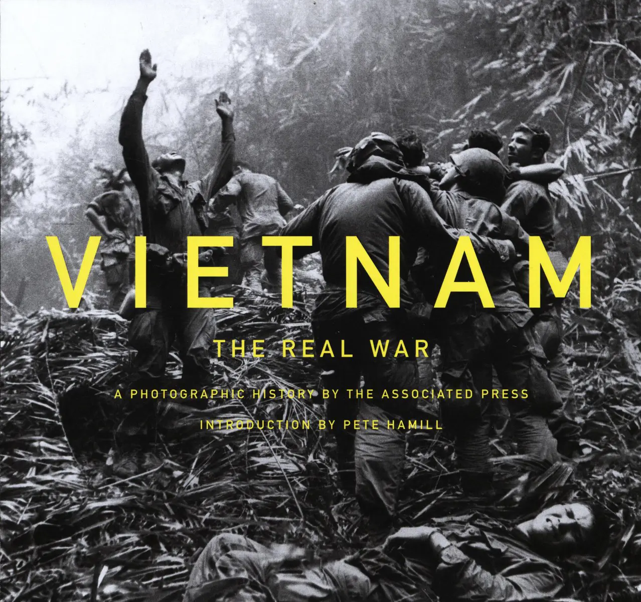Vietnam: The Real War – A Photographic History by the Associated Press cover